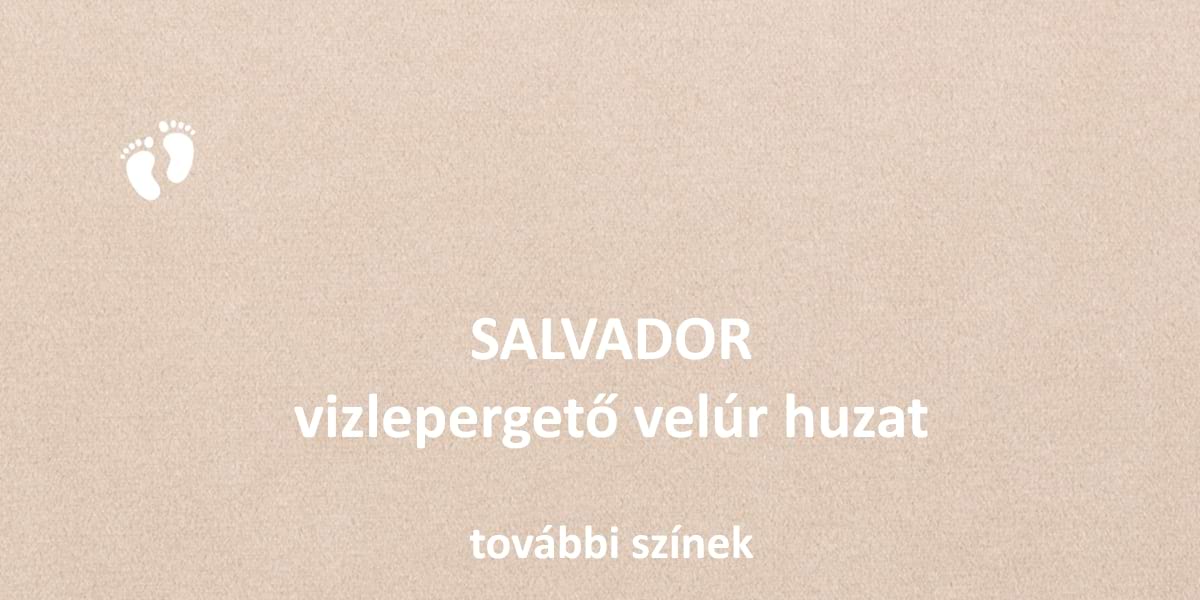 Salvador vízlepergető velúr huzatkollekció